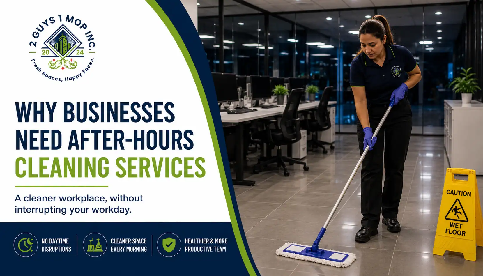 Why Businesses Need After-Hours Cleaning Services
