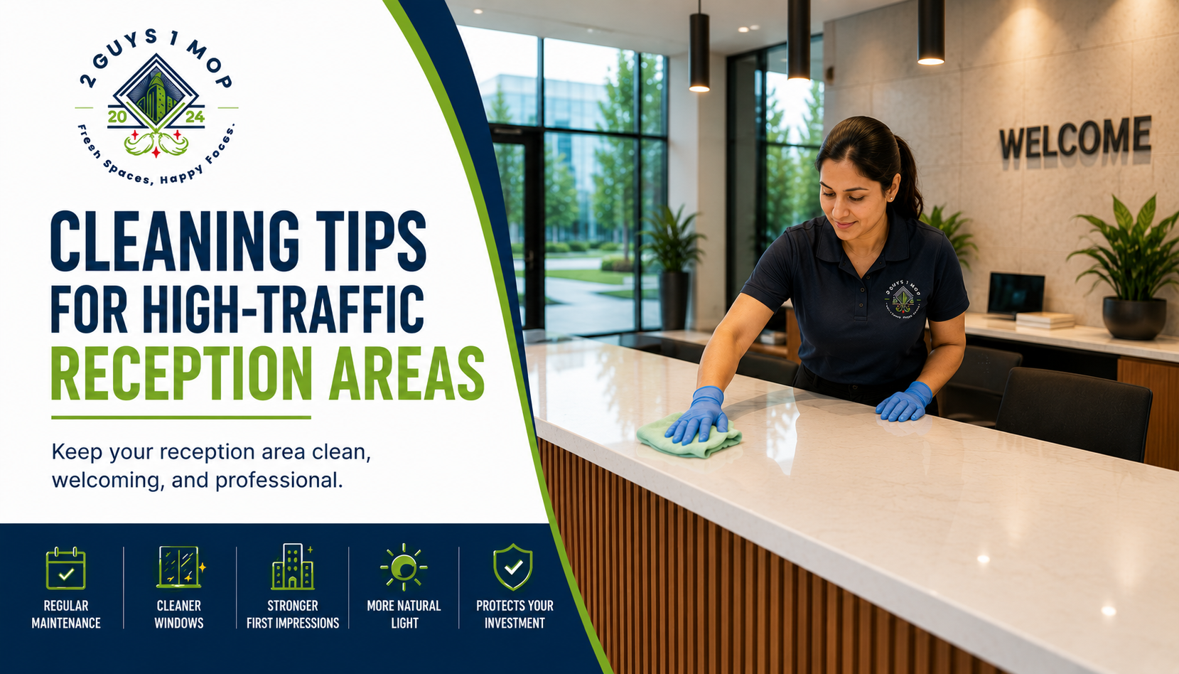 Cleaning Tips for High-Traffic Reception Areas